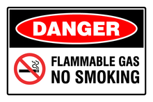Danger Flammable Gas No Smoking